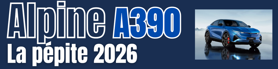 Alpine A390 : l'électrique sportive française qui veut tout changer en 2026